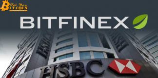 Bitfinex trở thành đối tác của ngân hàng HSBC