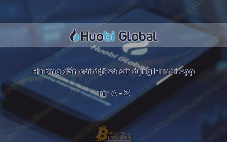 Huobi Global App