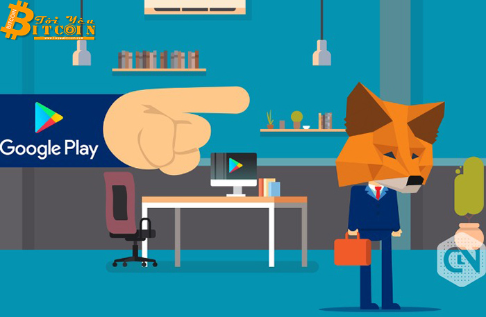 Google gỡ ví MetaMask khỏi kho ứng dụng Google Play