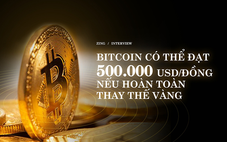 Bitcoin có thể đạt 500.000 USD nếu hoàn toàn thay thế vàng