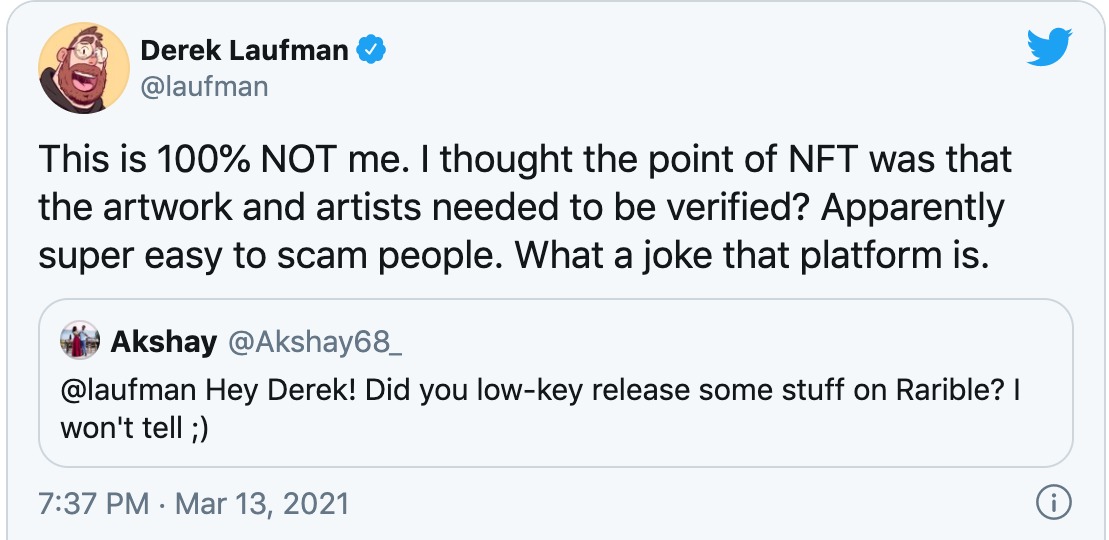 Derek Laufman phải lên Twitter thông báo mình không bán bất kỳ NFT nào.