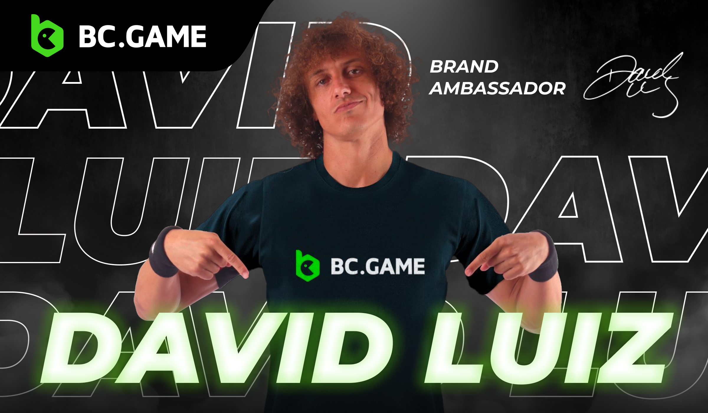 David Luiz đã trở thành đại sứ thương hiệu BC.GAME